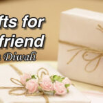 What is the best Diwali Gift for a girlfriend?